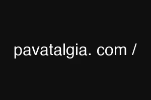 pavatalgia. com /